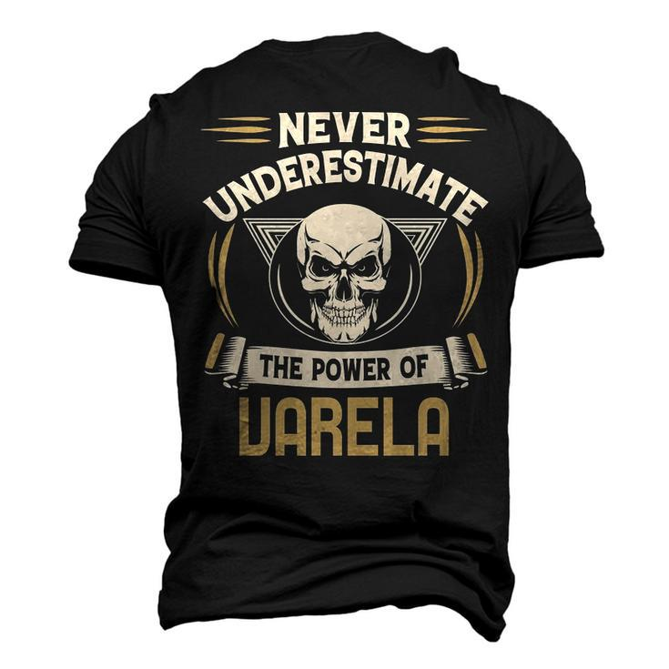 Varela Name Never Underestimate The Power Of Varela Men's 3D T-shirt Back Print