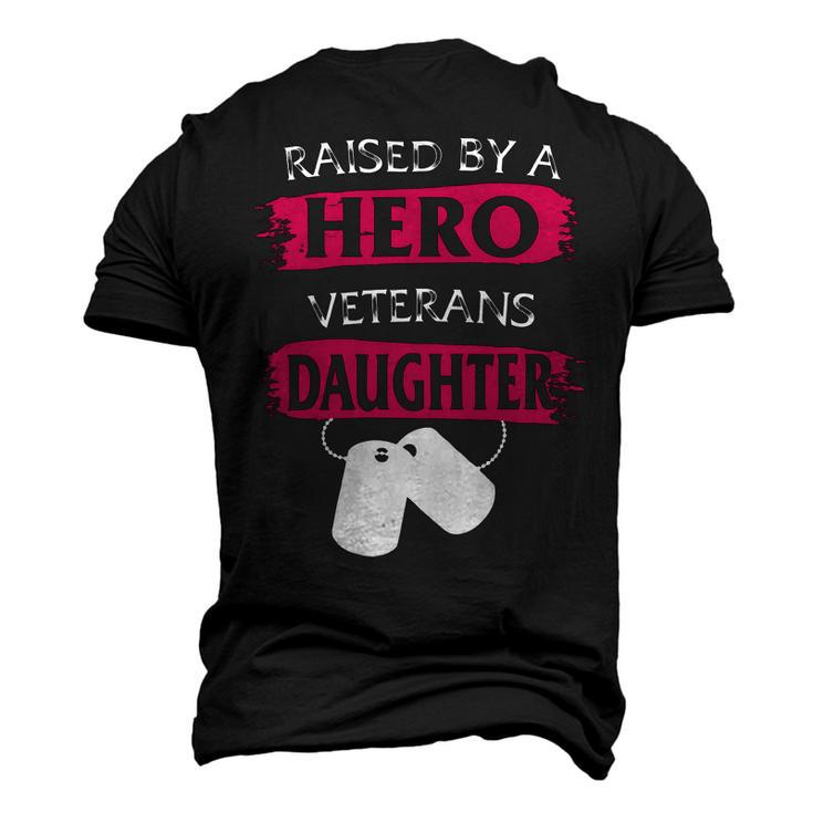 Veteran Veterans Day Raised By A Hero Veterans Daughter For Women Proud Child Of Usa Army Militar 3 Navy Soldier Army Military Men's 3D Print Graphic Crewneck Short Sleeve T-shirt