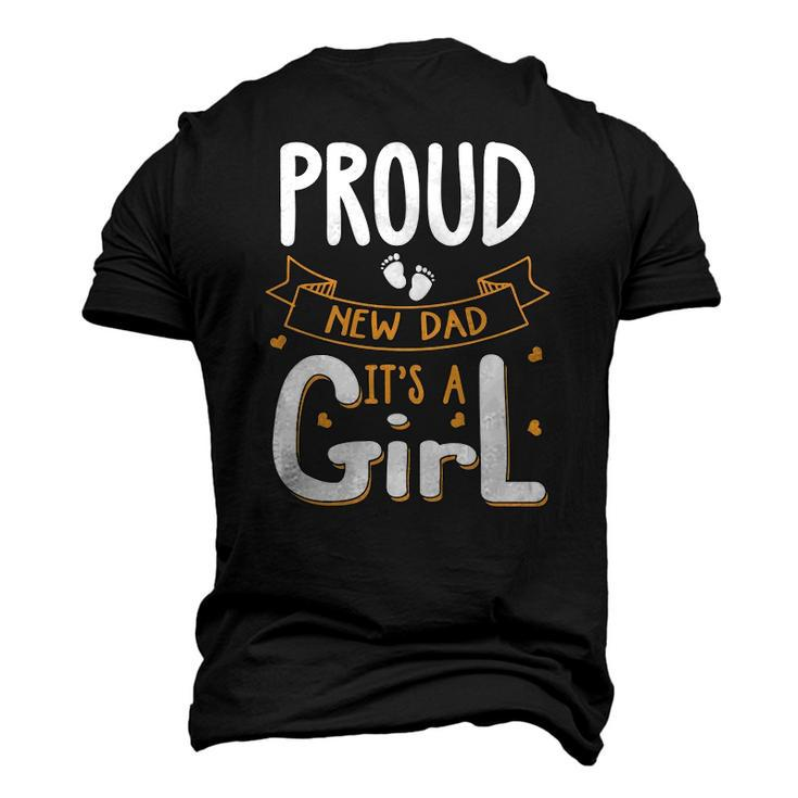 Vintage Proud New Dad Its A Girl Father Daughter Baby Girl Men's 3D T-Shirt Back Print