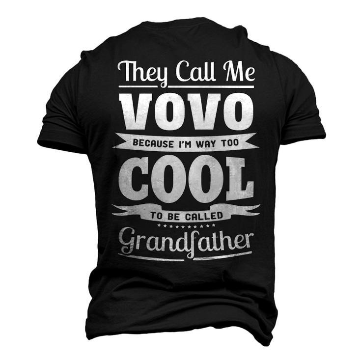 Vovo Grandpa Im Called Vovo Because Im Too Cool To Be Called Grandfather Men's 3D T-shirt Back Print
