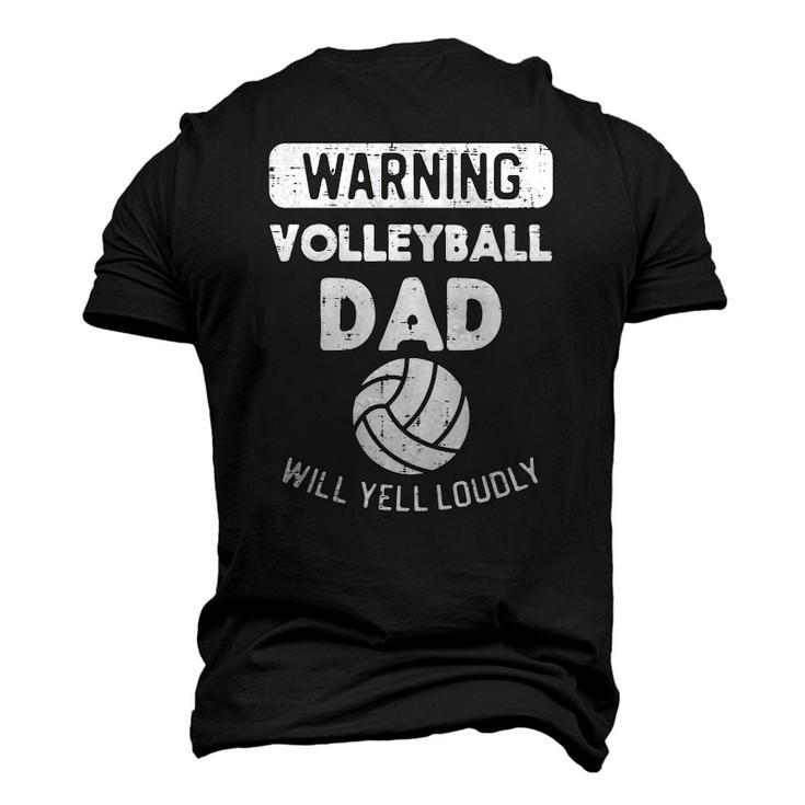 Mens Warning Volleyball Dad Yell Sports Fan Daddy Papa Men Men's 3D T-Shirt Back Print