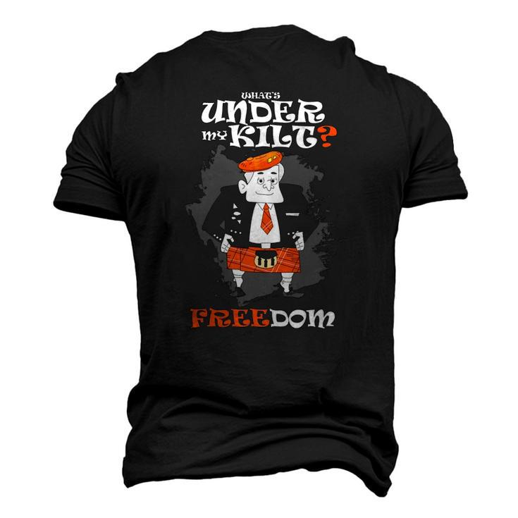 Mens Whats Under My Kilt Freedom Men's 3D T-Shirt Back Print