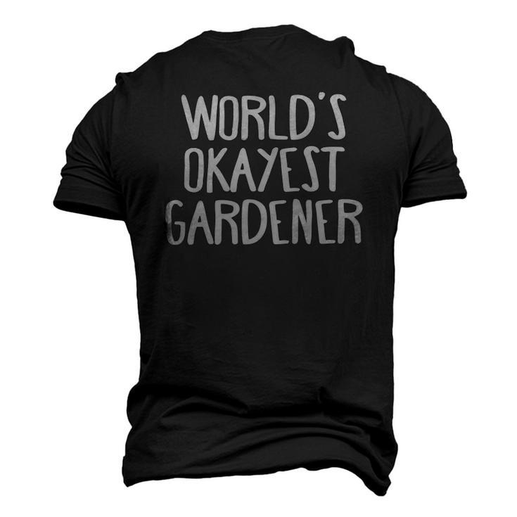 Worlds Okayest Gardener Gardening Lover Men's 3D T-Shirt Back Print