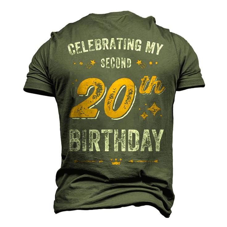 40Th Birthday Celebrating My Second 20Th Birthday Men's 3D T-shirt Back Print
