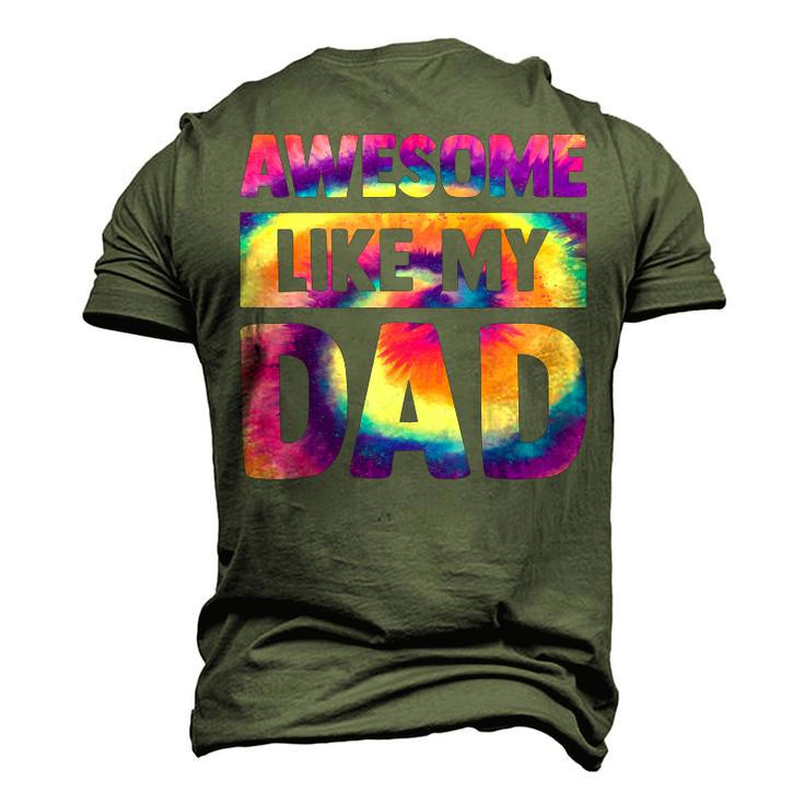 Awesome Like My Dad Matching Fathers Day Kids Tie Dye V2 Men's 3D T-Shirt Back Print