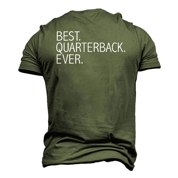 Best Quarterback Ever Football Player Season Men's 3D T-Shirt Back Print