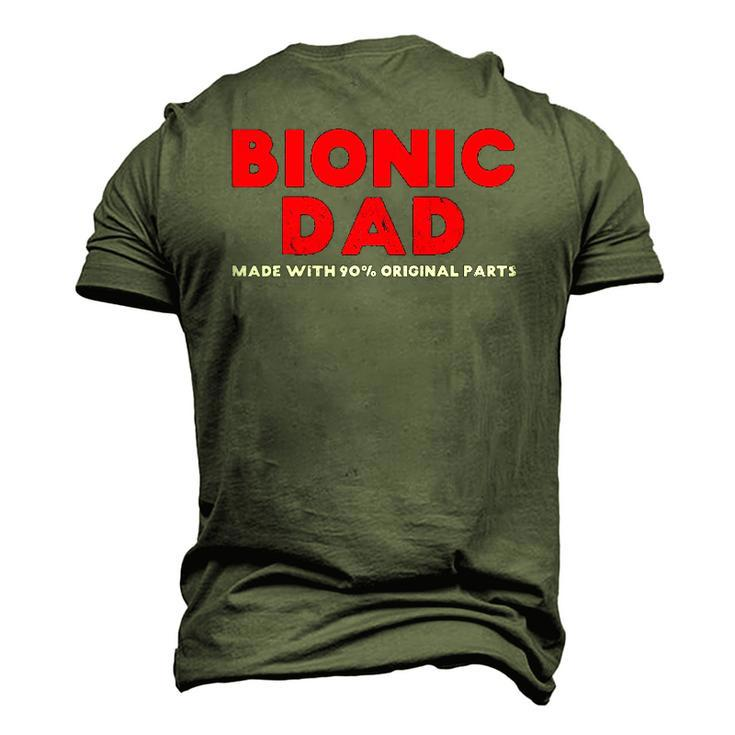 Mens Bionic Dad Knee Hip Replacement Surgery 90 Original Parts Men's 3D T-Shirt Back Print