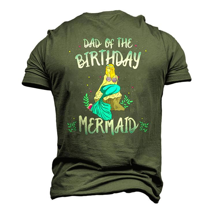 Dad Of The Birthday Mermaid Mermaid Birthday Party Tee Men's 3D T-Shirt Back Print
