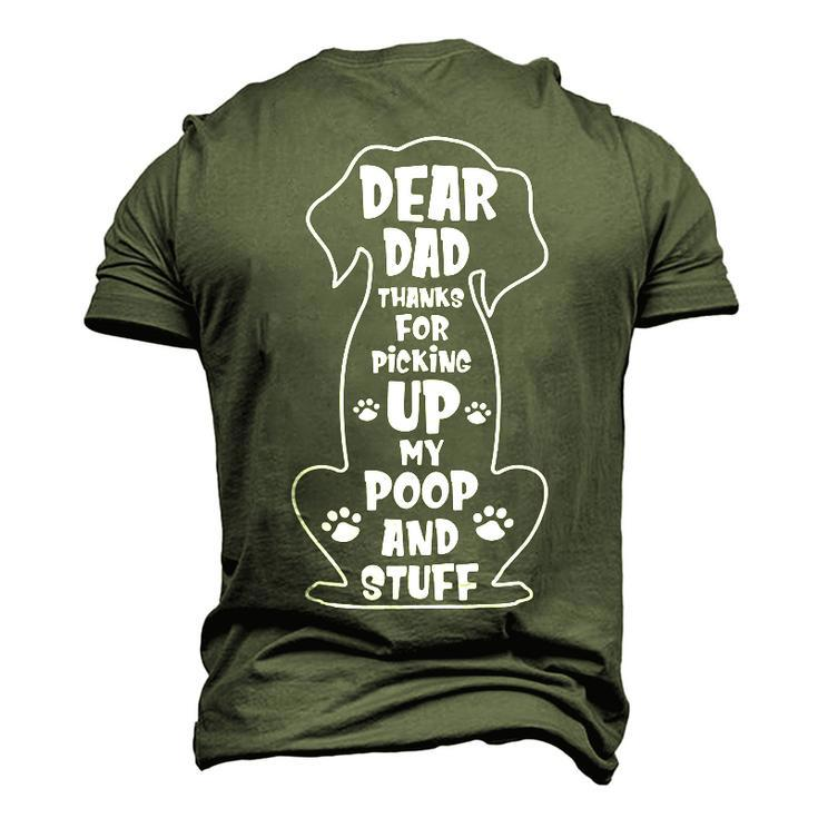 Dear Dad Thanks For Picking Up My Poop Happy Fathers Day Dog Men's 3D T-Shirt Back Print
