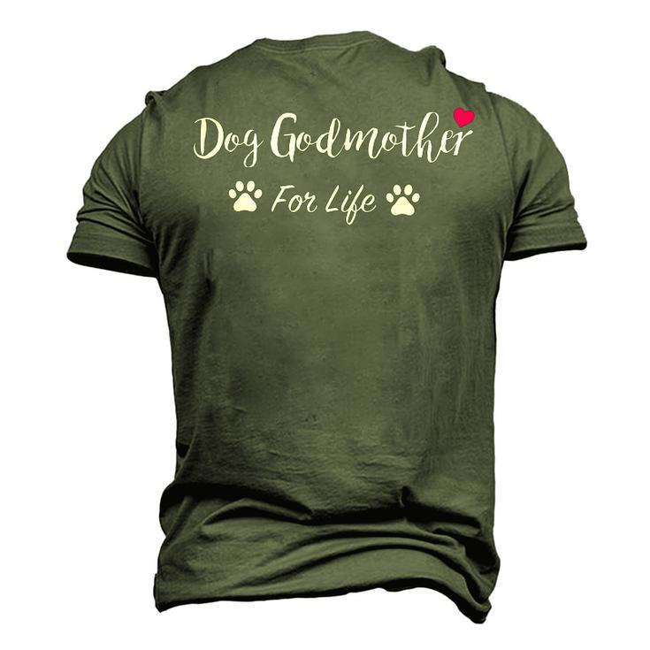 Dog Owner Dog Godmother For Life Men's 3D T-shirt Back Print