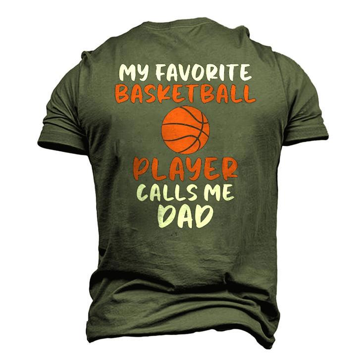 My Favorite Basketball Player Calls Me Dad Tee For Fat Men's 3D T-Shirt Back Print