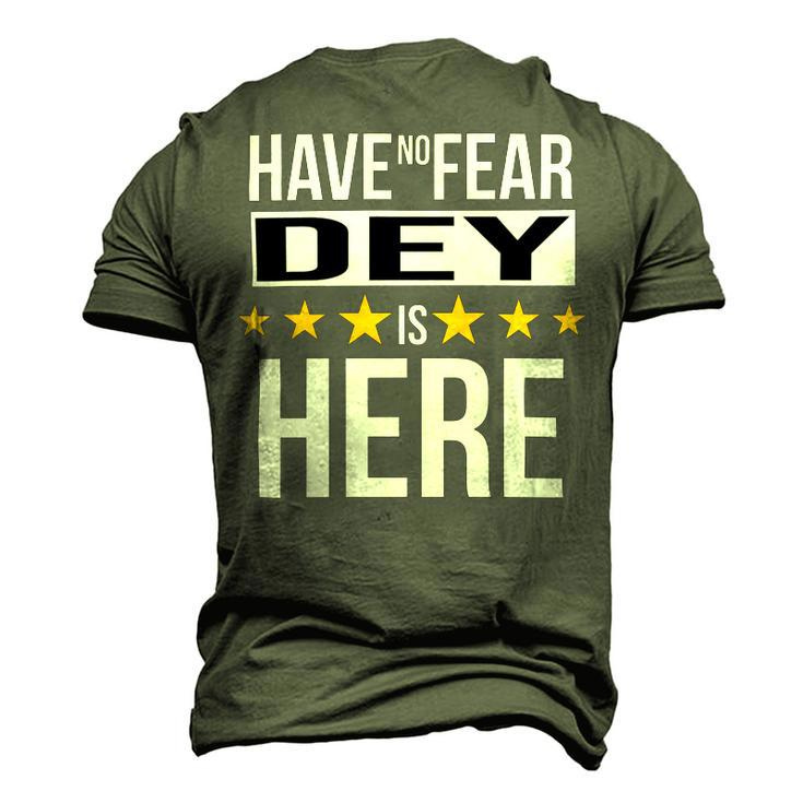 Have No Fear Dey Is Here Name Men's 3D Print Graphic Crewneck Short Sleeve T-shirt