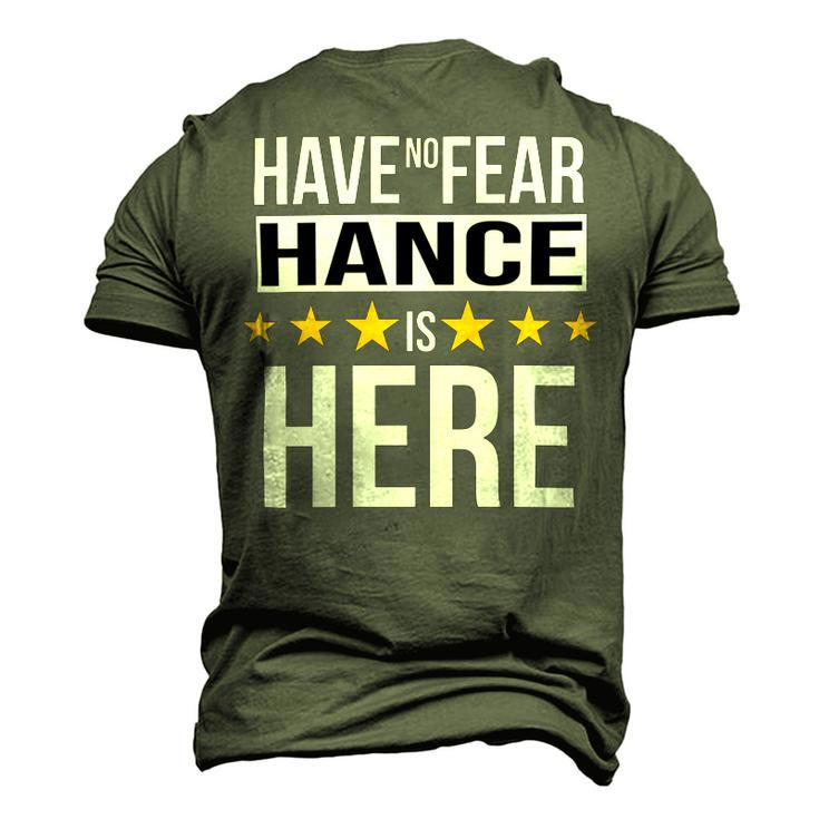 Have No Fear Hance Is Here Name Men's 3D Print Graphic Crewneck Short Sleeve T-shirt