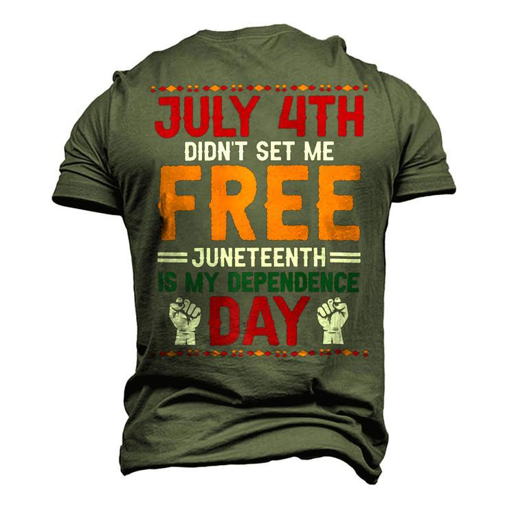 Juneteenth Is My Independence Day Not July 4Th Premium Shirt Hh220527027 Men's 3D T-shirt Back Print