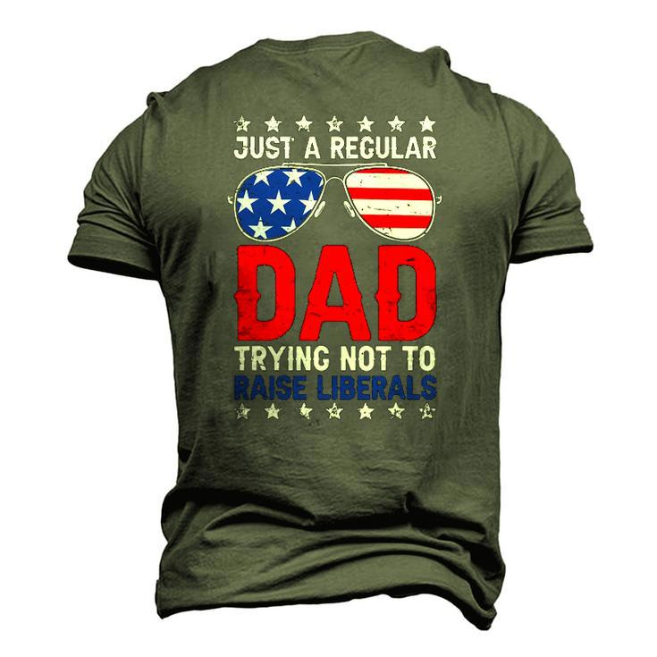 Just A Regular Dad Trying Not To Raise Liberals Voted Trump Men's 3D T-Shirt Back Print