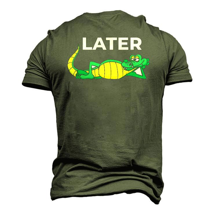 Later Gator With Cute Smiling Alligator Saying Goodbye Men's 3D T-Shirt Back Print