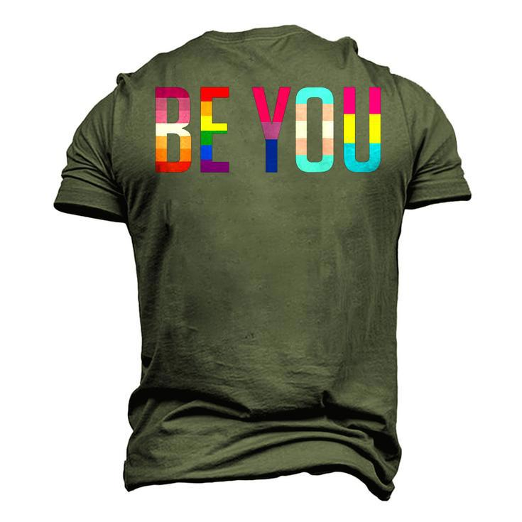 Be You Lgbt Flag Gay Pride Month Transgender Rainbow Lesbian Men's 3D T-Shirt Back Print