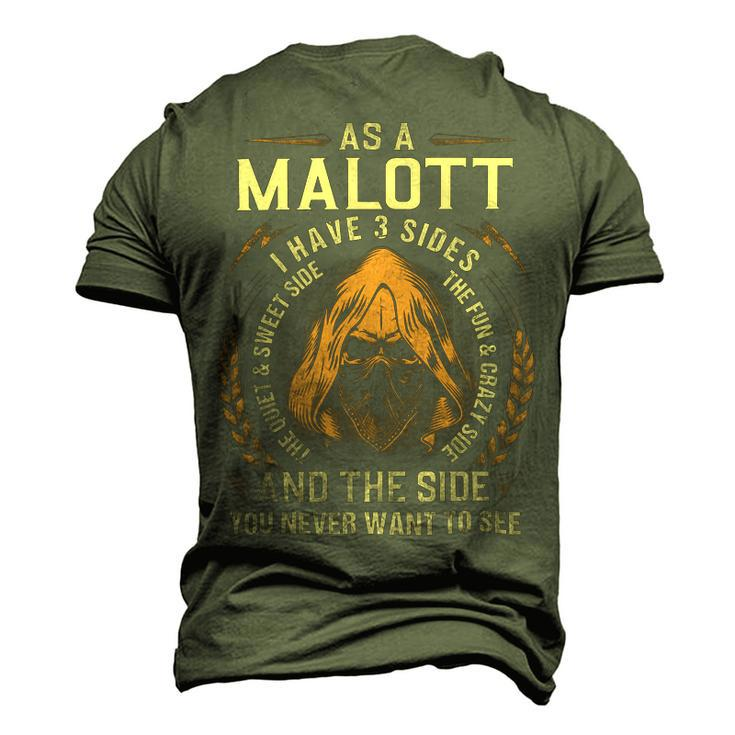 As A Malott I Have A 3 Sides And The Side You Never Want To See Men's 3D T-shirt Back Print