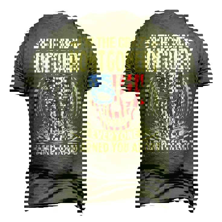 Montgomery Name Im The Crazy Montgomery Men's 3D T-shirt Back Print