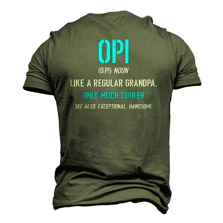 Opi Like A Regular Definition Much Cooler Men's 3D T-Shirt Back Print