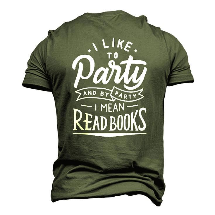 I Like To Party And By Party I Mean Read Books Raglan Baseball Tee Men's 3D T-Shirt Back Print
