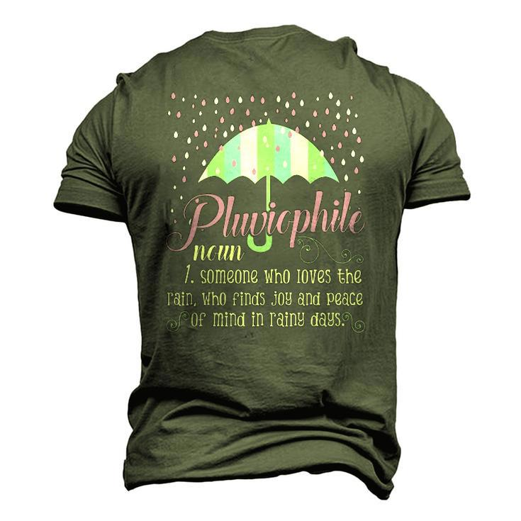 Pluviophile Definition Rainy Days And Rain Lover Men's 3D T-Shirt Back Print