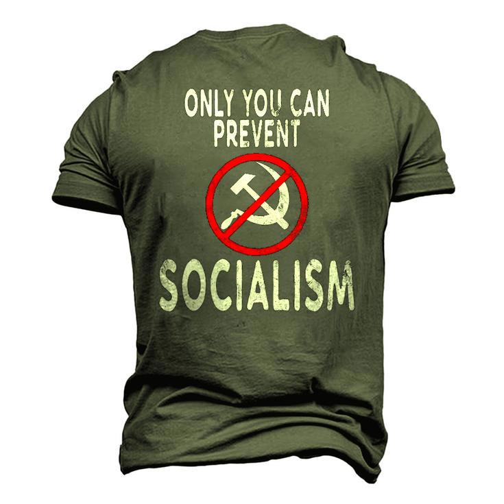 Only You Can Prevent Socialism Trump Supporters Men's 3D T-Shirt Back Print