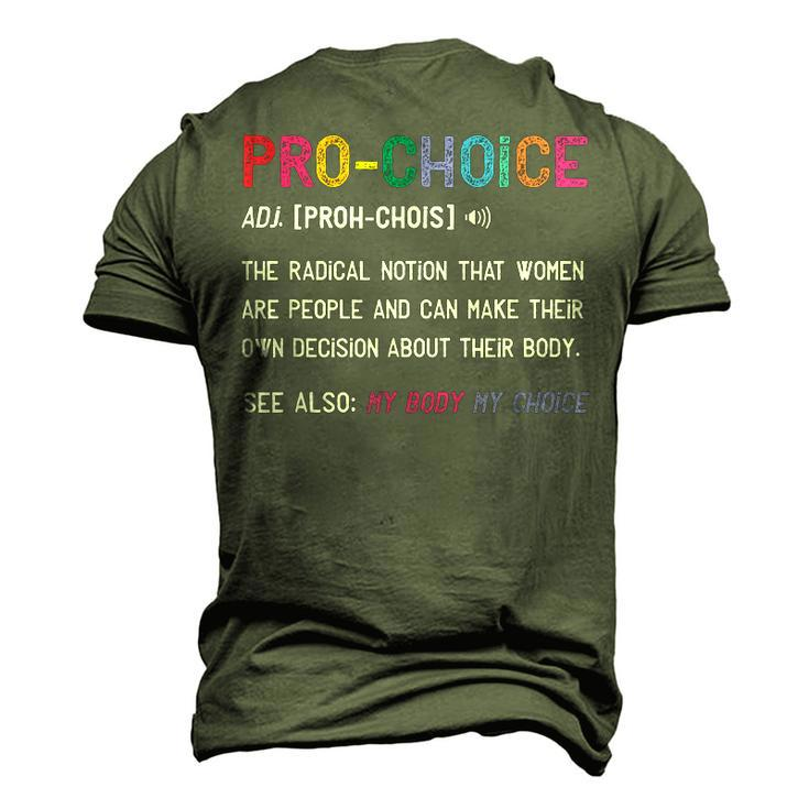 Pro Choice Definition Feminist Rights My Body My Choice V2 Men's 3D T-Shirt Back Print