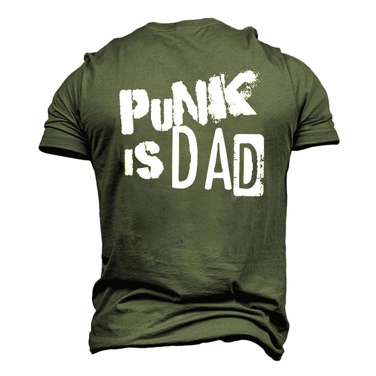Punk Is Dad Fathers Day Men's 3D T-Shirt Back Print