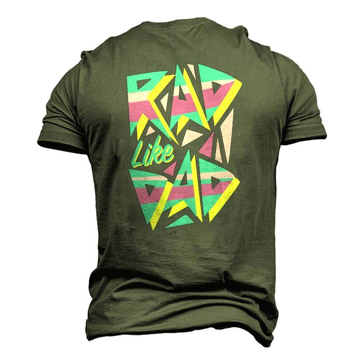 Rad Like Dad 80S Retro Graphic Men's 3D T-Shirt Back Print