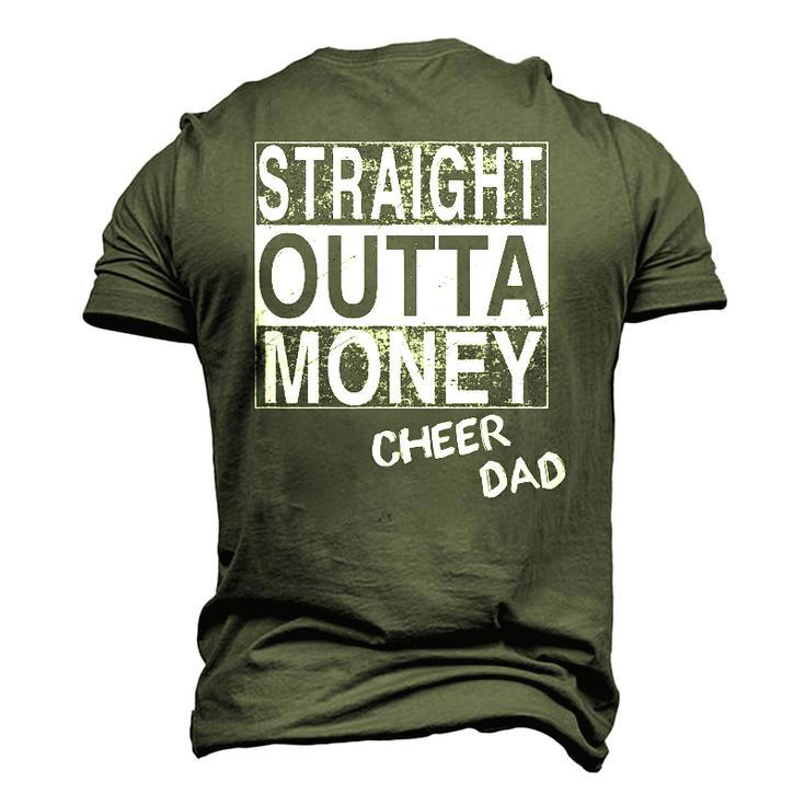 Straight Outta Money Cheer Dad Men's 3D T-Shirt Back Print