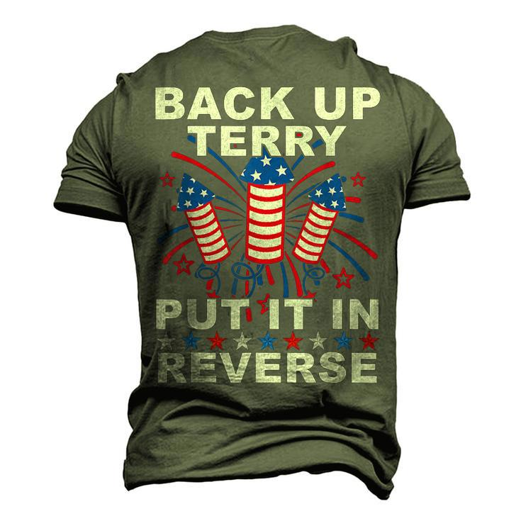 Back Up Terry Put It In Reverse Firework 4Th Of July Men's 3D T-Shirt Back Print