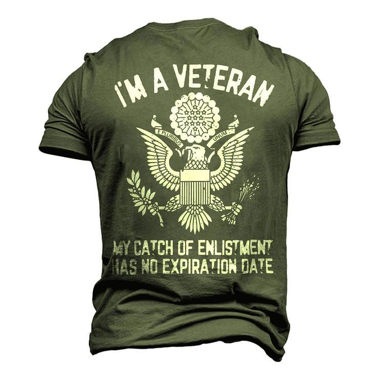 Veteran Patriotic Im A Veteran Mi Catch Of Enlistment Veterans Day Mi Catch Of Enlistment Proud Vetnavy Soldier Army Military Men's 3D Print Graphic Crewneck Short Sleeve T-shirt
