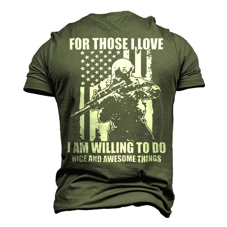Veterans Day Gifts For Those I Love I Am Willing To Do Nice And Awesome Things Men's 3D Print Graphic Crewneck Short Sleeve T-shirt