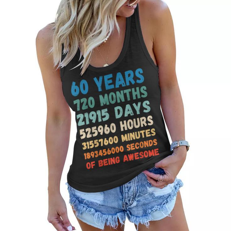 60Th Birthday 60 Years Of Being Awesome Wedding Anniversary  Women Flowy Tank