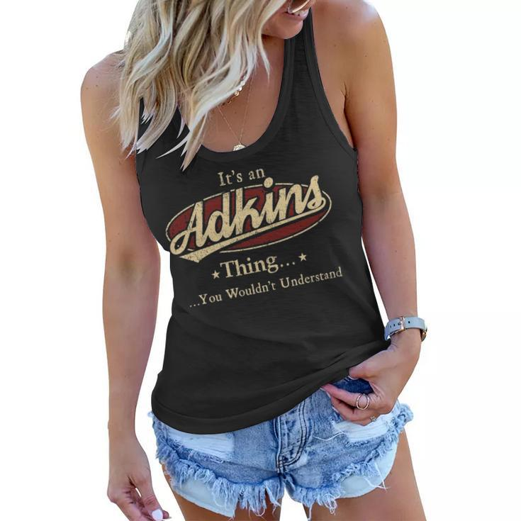 Adkins Shirt Personalized Name Gifts T Shirt Name Print T Shirts Shirts With Name Adkins Women Flowy Tank