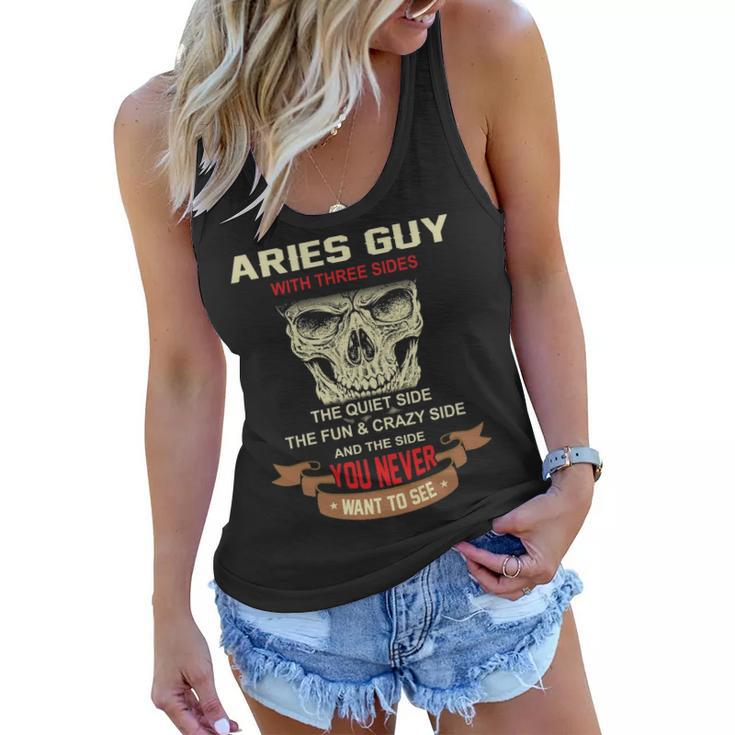 Aries Guy I Have 3 Sides   Aries Guy Birthday Women Flowy Tank