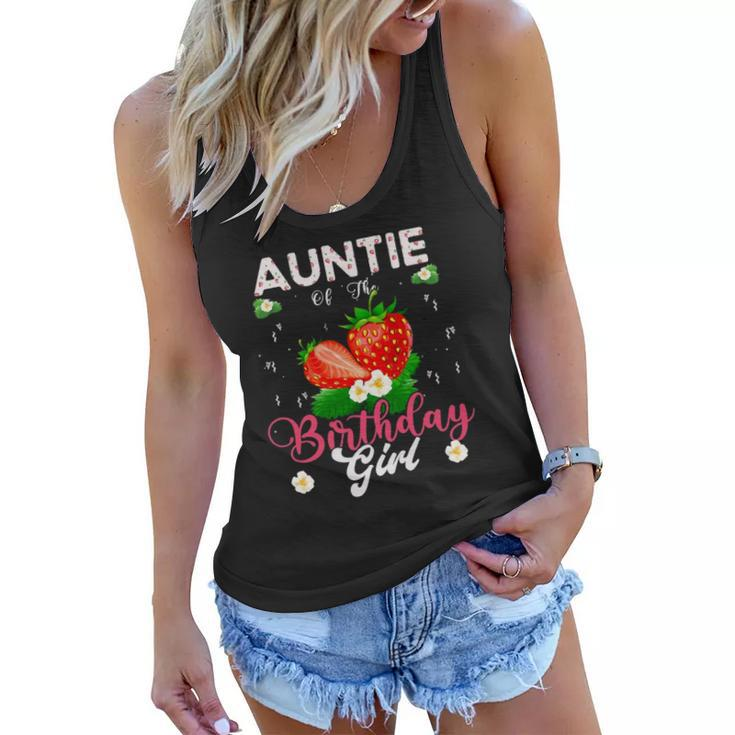 Auntie Of The Birthday Girls Strawberry Theme Sweet Party Women Flowy Tank