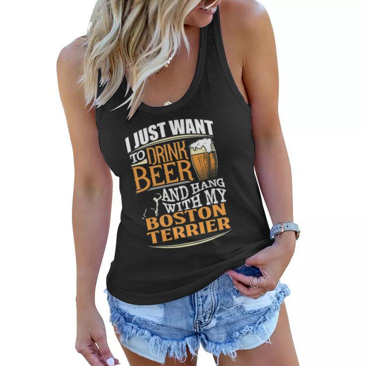 Boston Terrier Beer Just Want To Drink Beer Women Flowy Tank