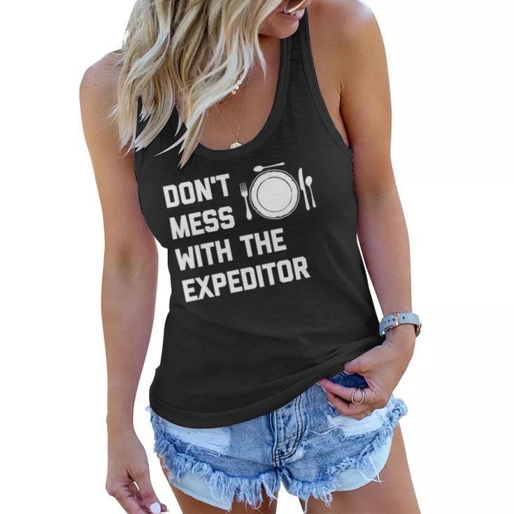 Dont Mess With The Expeditor Women Flowy Tank