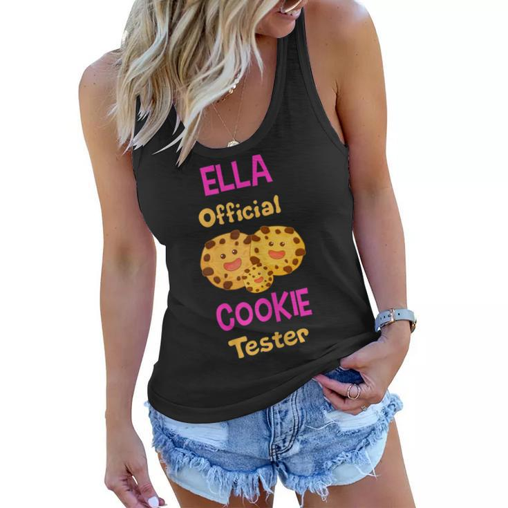 Ella Official Cookie Tester First Name Funny  Women Flowy Tank