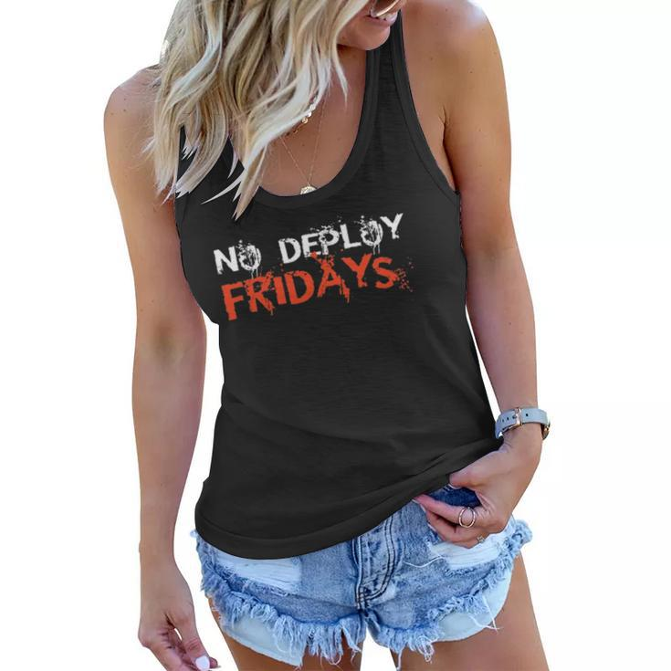 Funny No Deploy Fridays It Women Flowy Tank