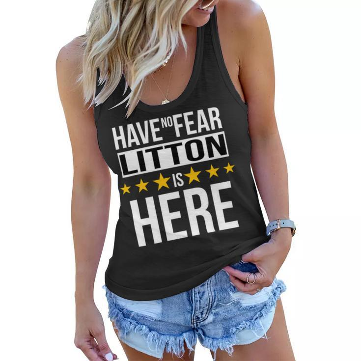 Have No Fear Litton Is Here Name Women Flowy Tank