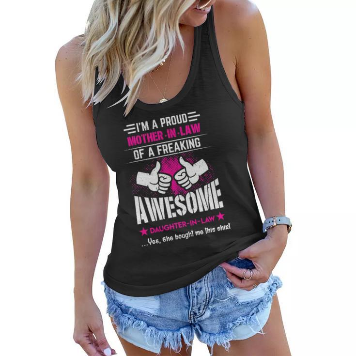 Im A Proud Mother In Law Of An Awesome Daughter In Law Gift Women Flowy Tank