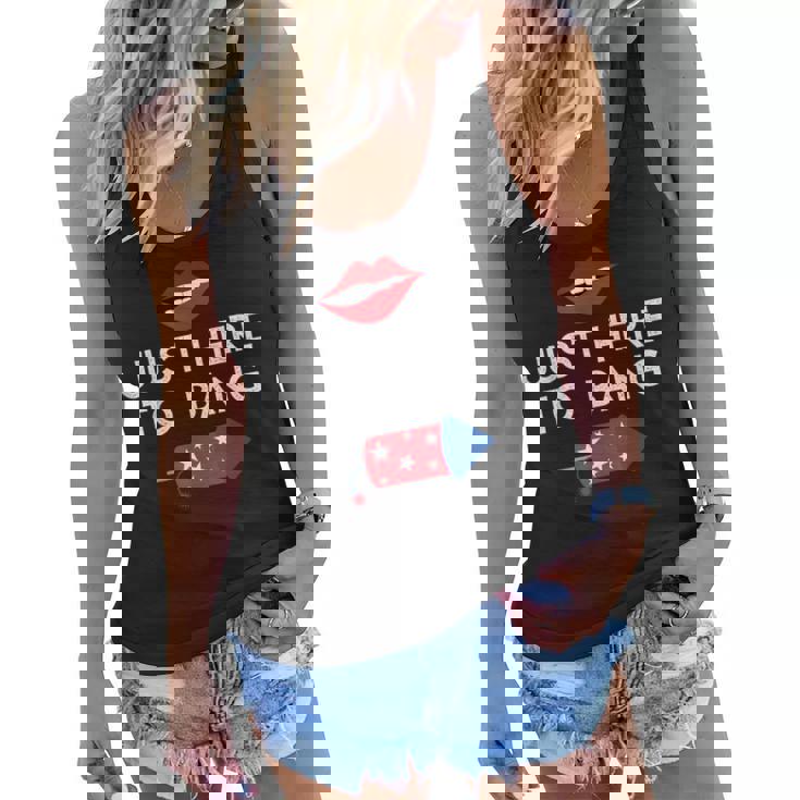 Im Just Here To Bang 4Th Of July Fireworks Fourth Of July  Women Flowy Tank
