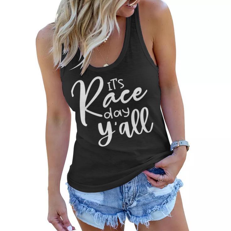 Its Race Day Yall Car Racing Funny Race Day Women Flowy Tank