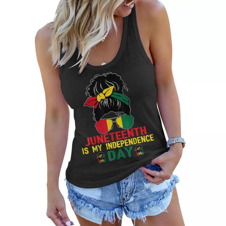 Juneteenth Is My Independence Day Black Girl 4Th Of July  Women Flowy Tank