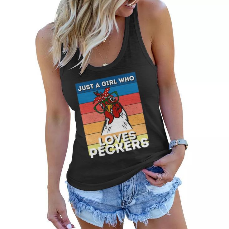 Just A Girl That Loves Peckers Funny Chicken Woman Tee Women Flowy Tank