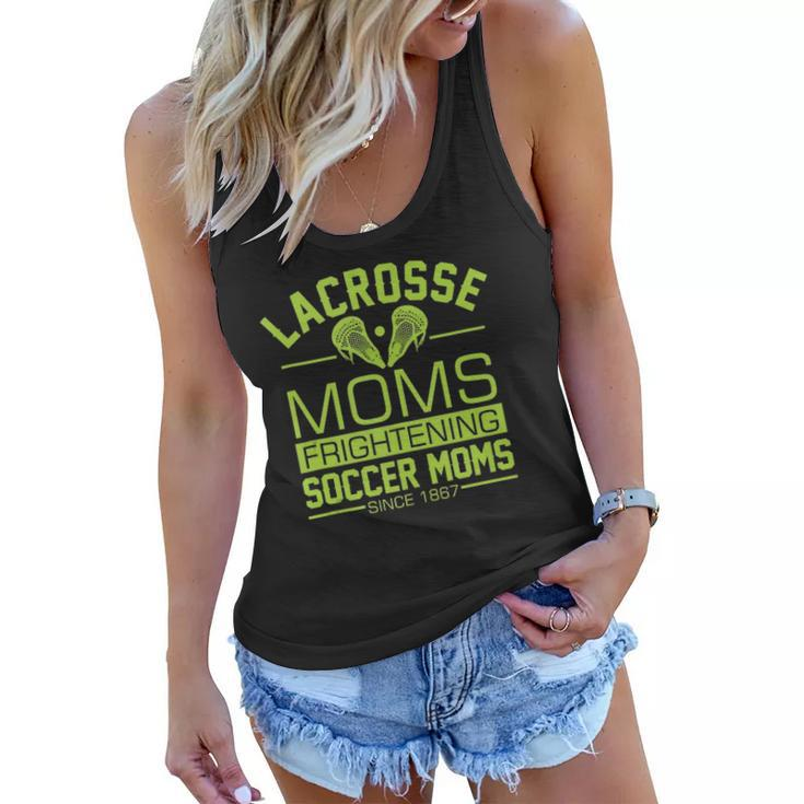 Lacrosse Moms Frightening Soccer Moms Lax Boys Girls Team Women Flowy Tank
