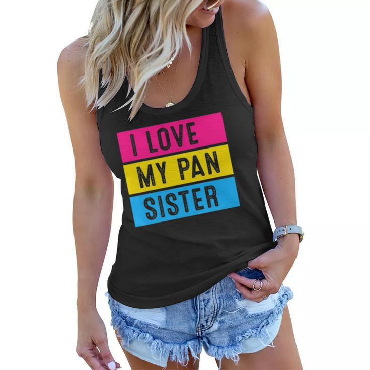 Lgbt Pride Love My Pan Sister Pansexual Family Support Women Flowy Tank